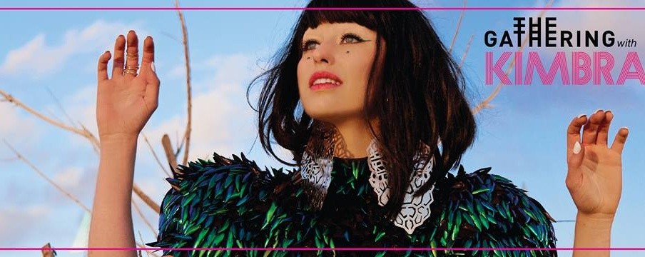  The Gathering with KIMBRA